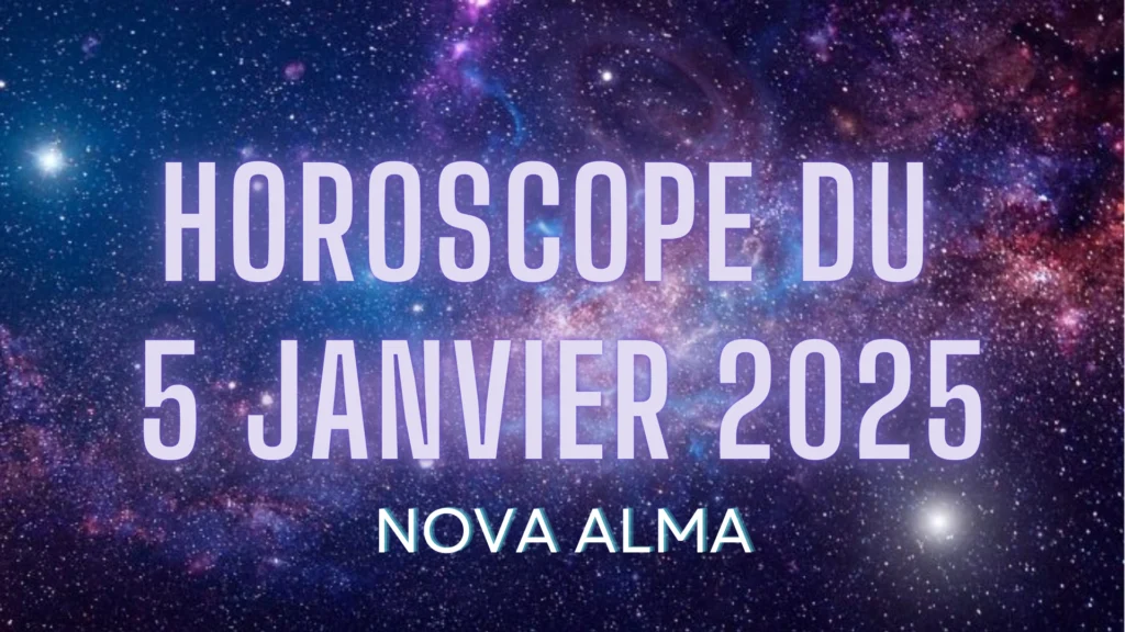 Horoscope 5 Janvier 2025 : Une journée de défis et d'équilibre