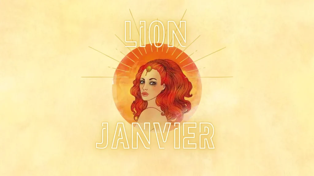 Horoscope Lion Janvier 2025 : Une année puissante commence !