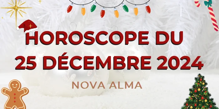 Horoscope de Noël : Les Prédictions Astrologiques du 25 Décembre 2024