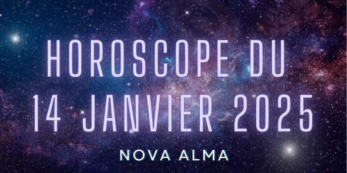 Horoscope 14 Janvier 2025 : Une journée sous l’influence de Vénus et Jupiter !