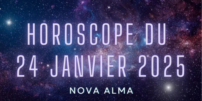 Horoscope 24 Janvier 2025 : sextile harmonieux entre le Soleil et la lune