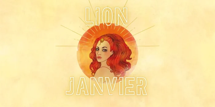 Horoscope Lion Janvier 2025 : Une année puissante commence !